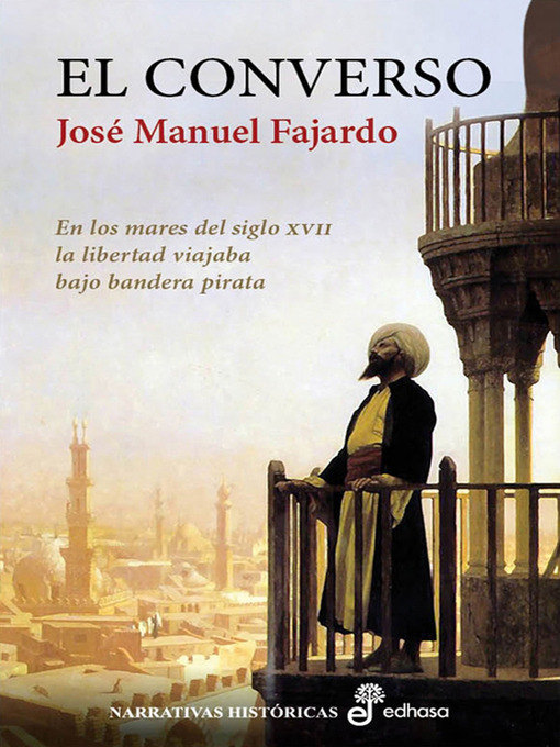 Title details for El converso by José Manuel Fajardo - Available